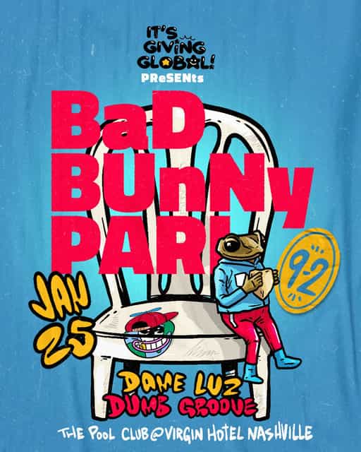 IGG Presents: Bad Bunny Pari | It's Giving Global | Sat, Jan 25