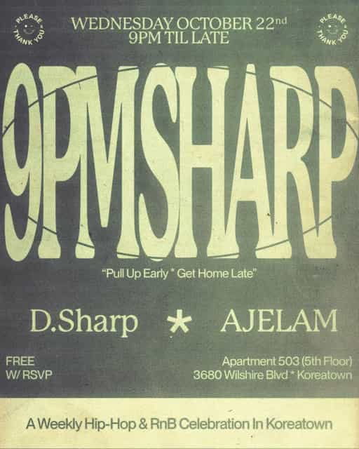 9PM SHARP | Please & Thank You | Wed, Oct 22, 2025 | Apt 503 Lounge