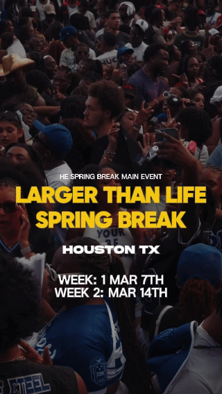 HTX SB Sat: Larger Than Life Spring Break Edition FT Joseline | Six ...
