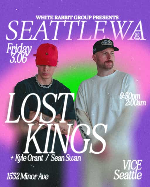WRG Presents Lost Kings | White Rabbit Group | Fri, Mar 6, 2026 | Vice ...