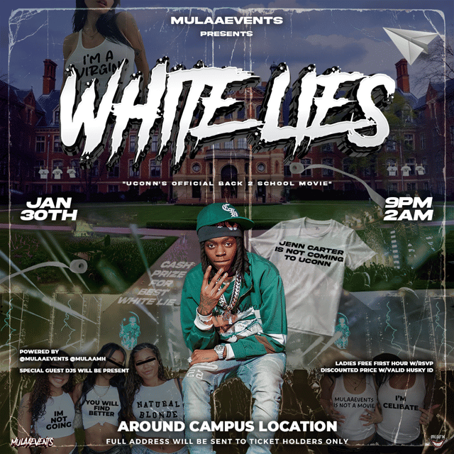WHITE LIES **UCONN BACK2SCHOOL** | MULAAEVENTS | Fri, Jan 30, 2026 ...