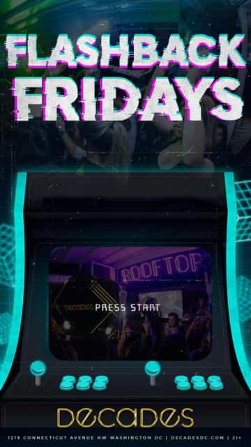 Flashback Fridays | Decades | Fri, Jan 23, 2026 | Decades DC