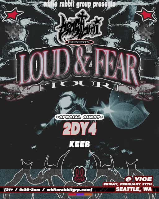 WRG Presents Beastboi 'Loud & Fear' Tour | White Rabbit Group | Fri ...