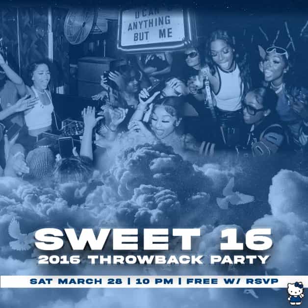Sweet 16: 2016 Throwback Party | Project Kitty | Sat, Mar 28, 2026 ...