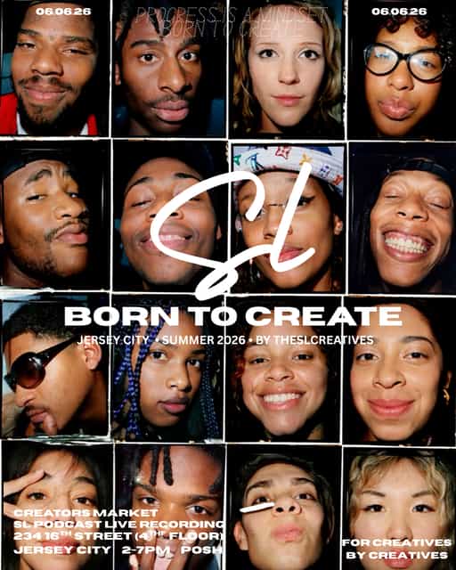 BORN TO CREATE ☆ | @theslcreatives | Sat, Jun 6, 2026 | PREMIERE VIBES ...