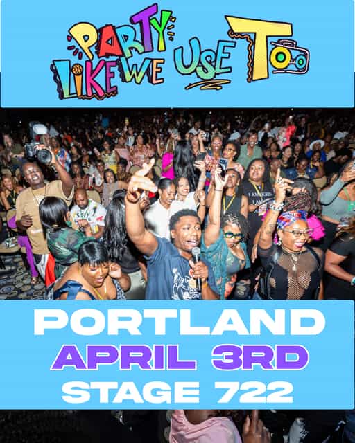 Party Like We Use Too - Portland | DJ Marky G | Fri, Apr 3, 2026 ...