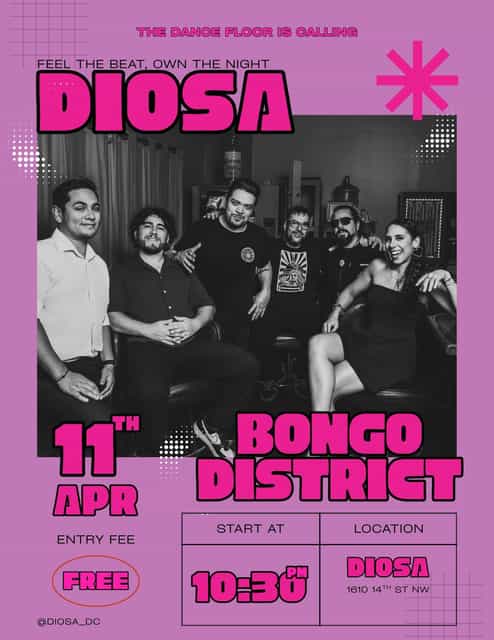 Bongo District | Diosa DC | Sat, Apr 11, 2026 | http://diosadc.com