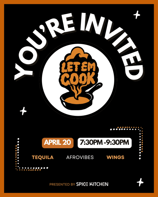 LET ‘EM COOK: 4/20 EDITION | Spice Kitchen Presents... | Mon, Apr 20 ...