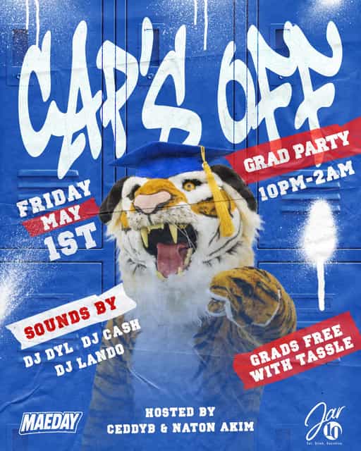 MAEDAY PRESENTS: Cap’s Off | NO REFUNDS! | Fri, May 1, 2026 | Jar10
