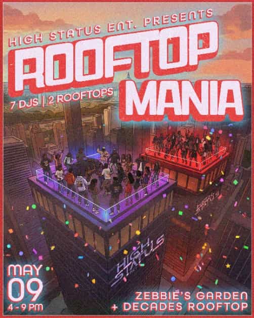 ROOFTOP MANIA: Zebbies Garden X Decades Rooftop | HighStatus Ent | Sat ...