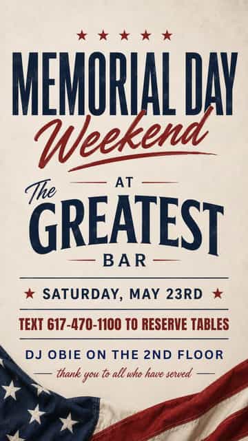 Memorial Day Weekend at The Greatest Bar | Boston VIP List | Sat, May ...