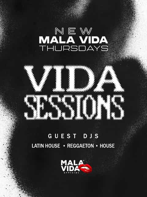 Mala Vida Sessions every Thursday | MALA VIDA | Thu, Aug 6, 2026 | Mala ...