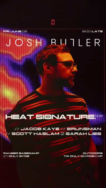 Heat Signature.005 // Josh Butler | RANGERSOUNDCAR | Fri, Jun 5, 2026 ...