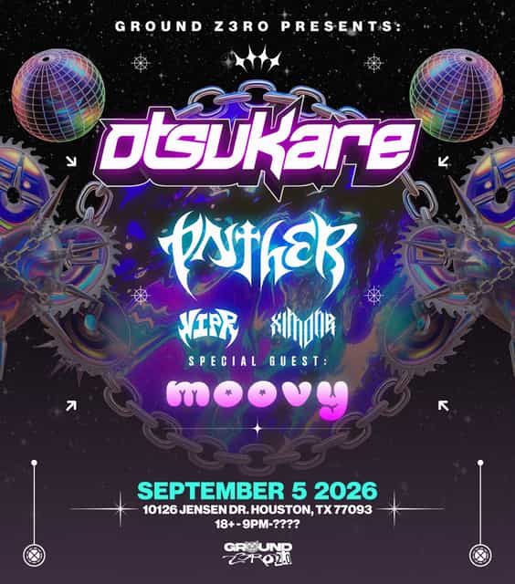 Otsukare & PNTHER W/Special guest MOOVY | GROUND Z3RO | Sat, Sep 5