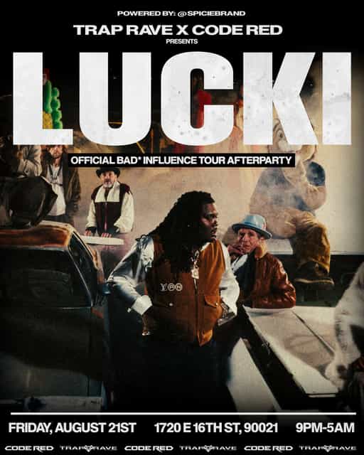 LUCKI Official Afterparty + Performance in Los Angeles | Trap Rave