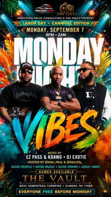 Monday Night Vibez: Labor Day Carnival Edition | The Vault | Mon