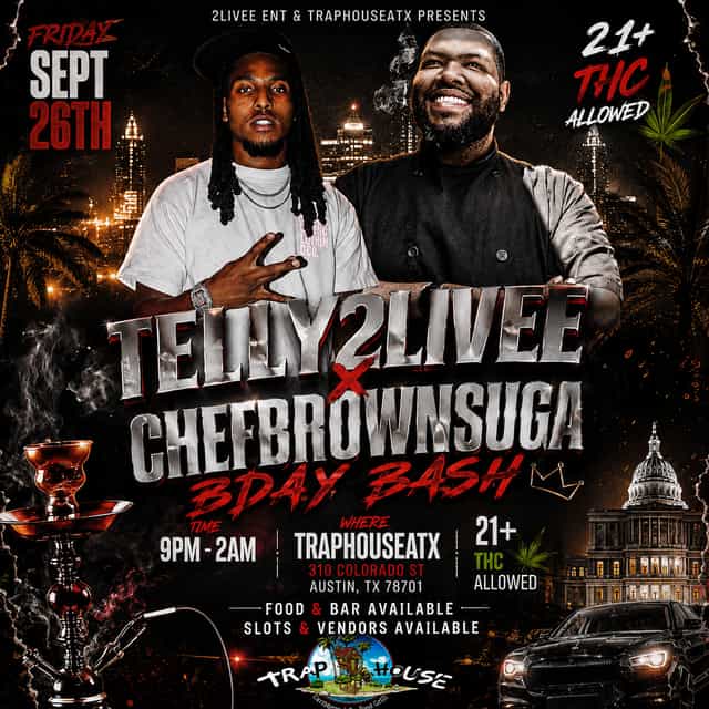 TELLY2LIVEE X CHEFBROWNSUGA 🎂🔥 🎂 BIRTHDAY BASH | telly2livee
