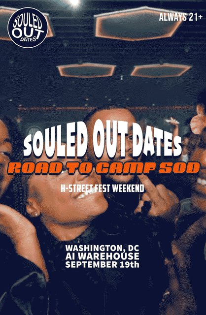 Souled Out Dates x New Percent Road to Camp flyer