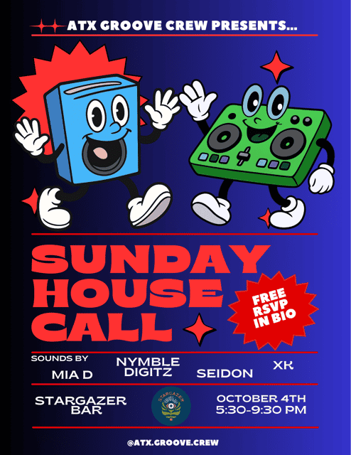 Sunday House Call | ATX Groove Crew | Sun, Oct 4, 2026 | Stargazer