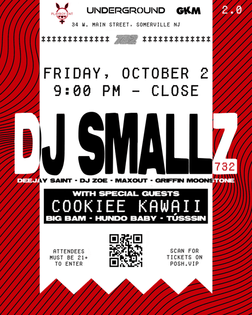 DJ SMALLZ 732 @ THE UNDERGROUND | GKM Events | Fri, Oct 2, 2026