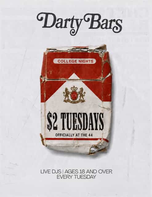 THE 44 | $2 TUESDAY | DARTYFORLIFE | Tue, Oct 6, 2026 | The 44 Live