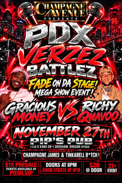 PDX VERZES BATTLEZ GRACIOUS MONEY | Champagne Avenue Luxury Events ...
