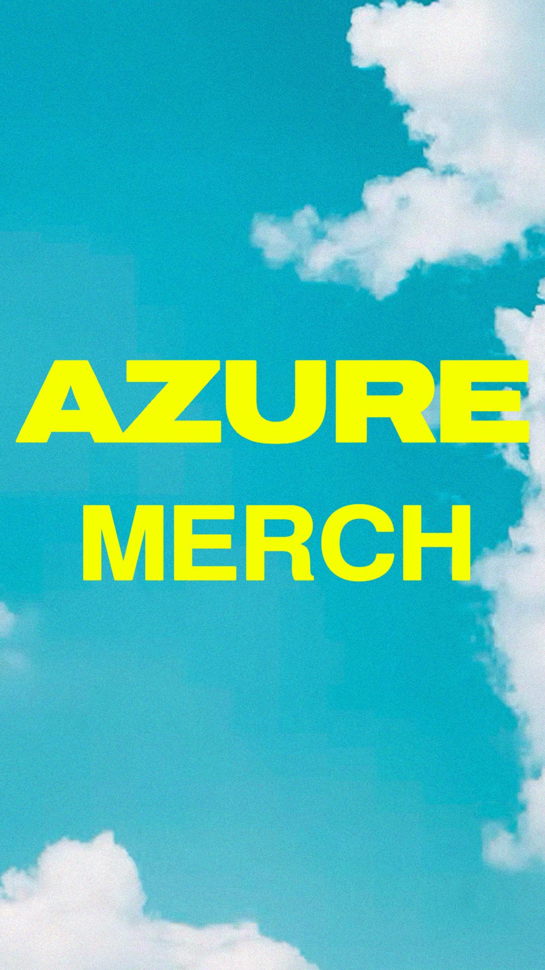 AZURE MERCH | AZURE | Fri, Jul 4, 2025 | Heaven On Earth