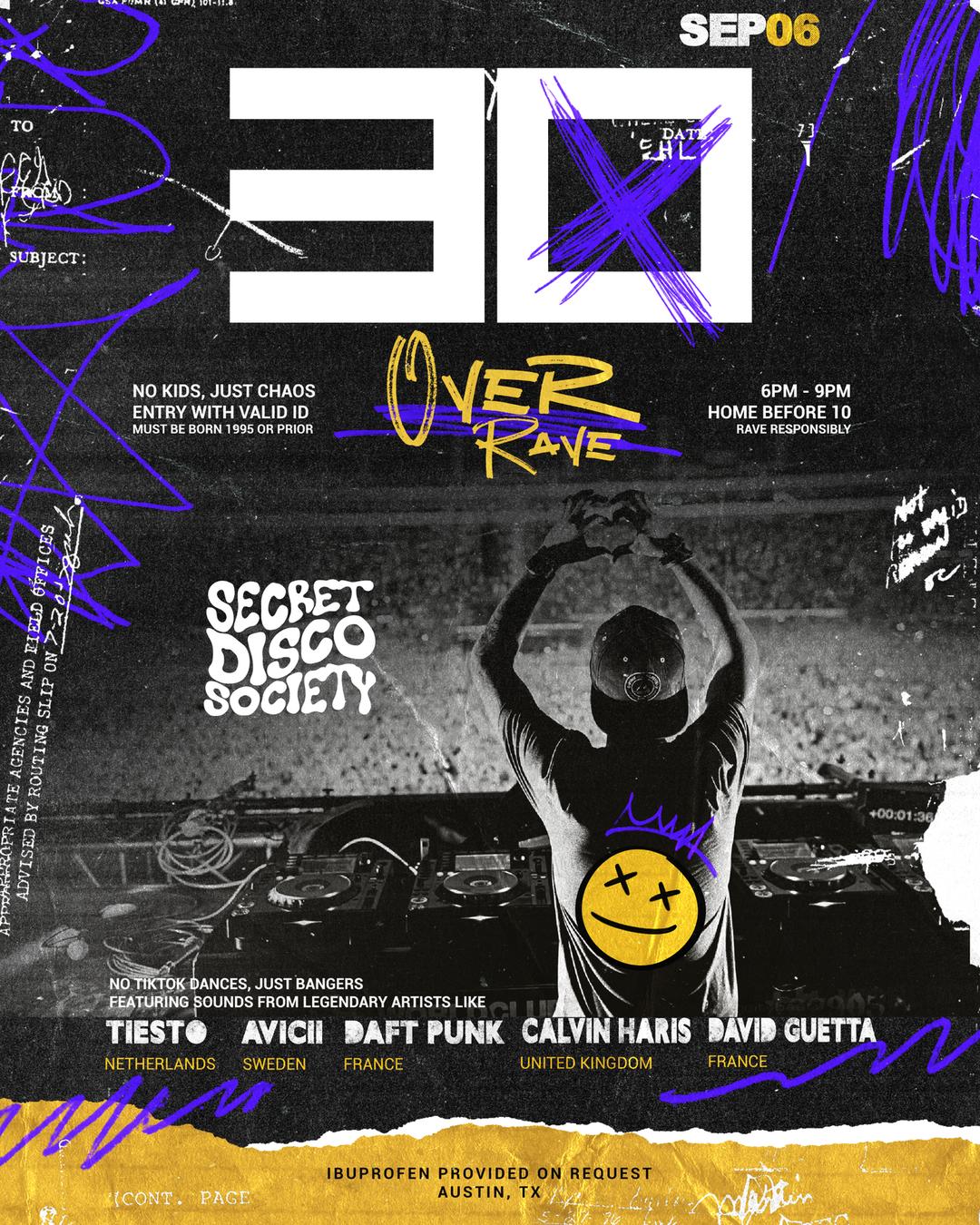 Posh Raver 30 Over Rave: A Night of Golden Era Dance Music | Secret Disco Society ...