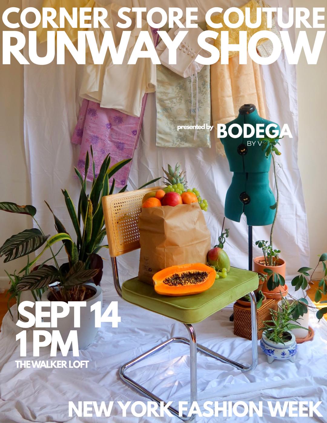Corner Store Couture: Runway Show | Bodega By V | Sun, Sep 14, 2025 ...