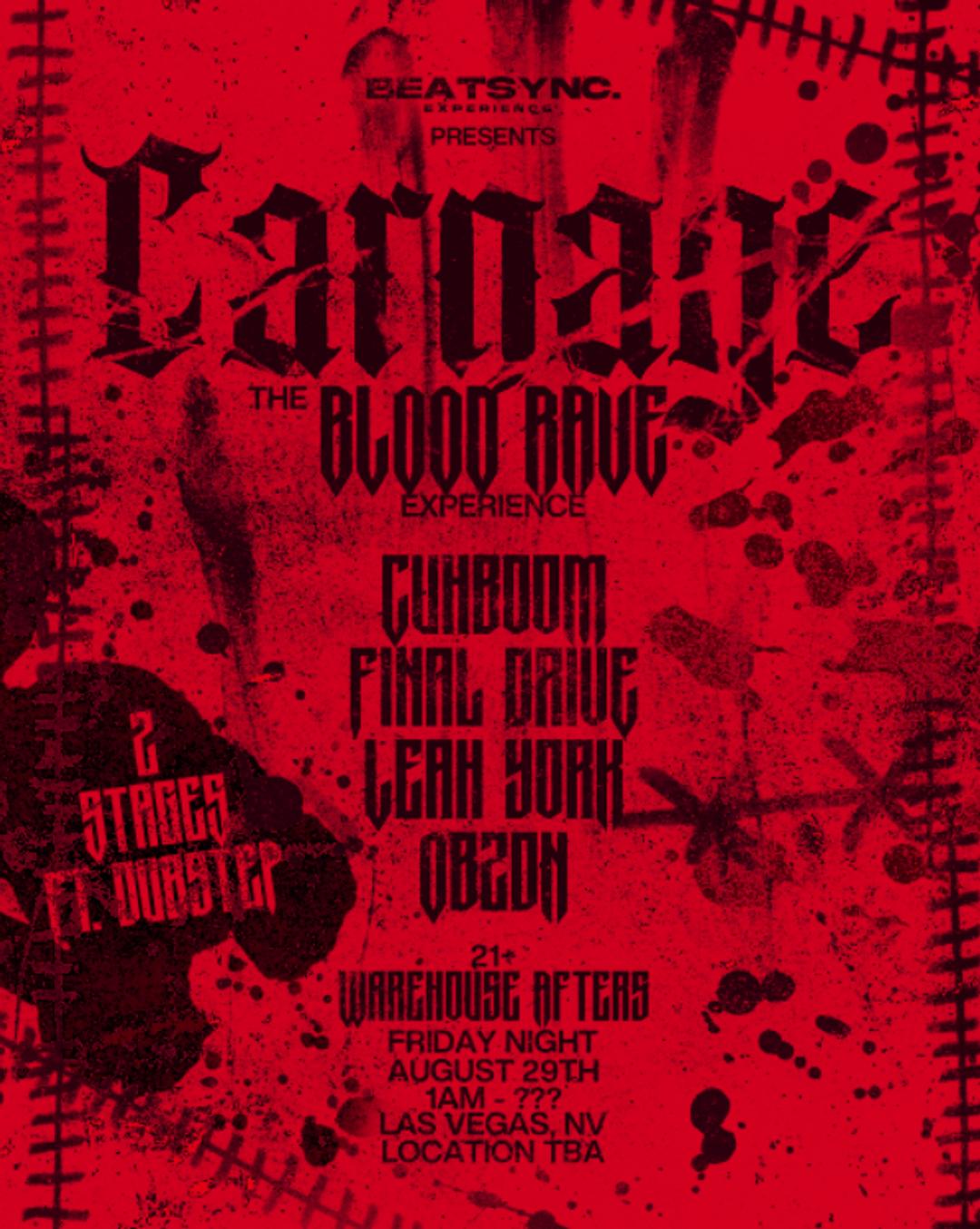CARNAGE: Blood Rave Afters | BEATSYNC. | Fri, Aug 29, 2025 | SECRET