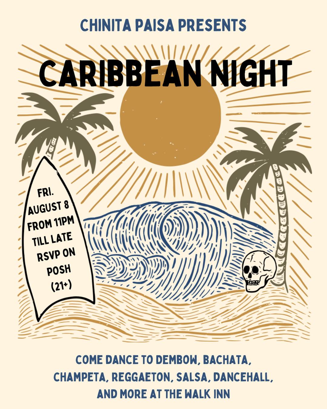 Caribbean Night | Chinita Paisa | Fri, Aug 8, 2025 | The Walk Inn