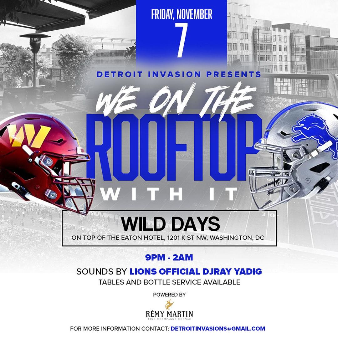Detroit Invasion Detroit 2 DC Invasion | I Am DRE | Fri, Nov 7, 2025 | Wild Days