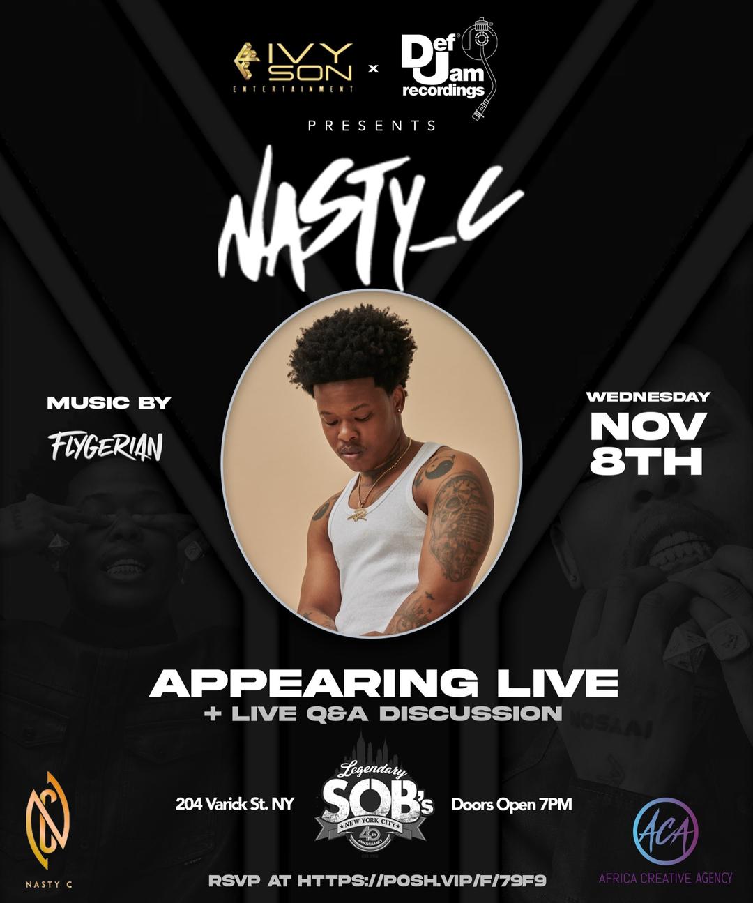 Nasty C: Live in NYC flyer hero image hosted by Def Jam at SOB's starting at 2023-11-08T19:00:00.000Z