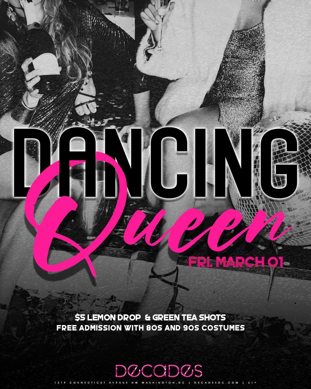 DANCING QUEEN flyer hero image hosted by Decades at Decades starting at 2024-03-01T21:30:00.000Z