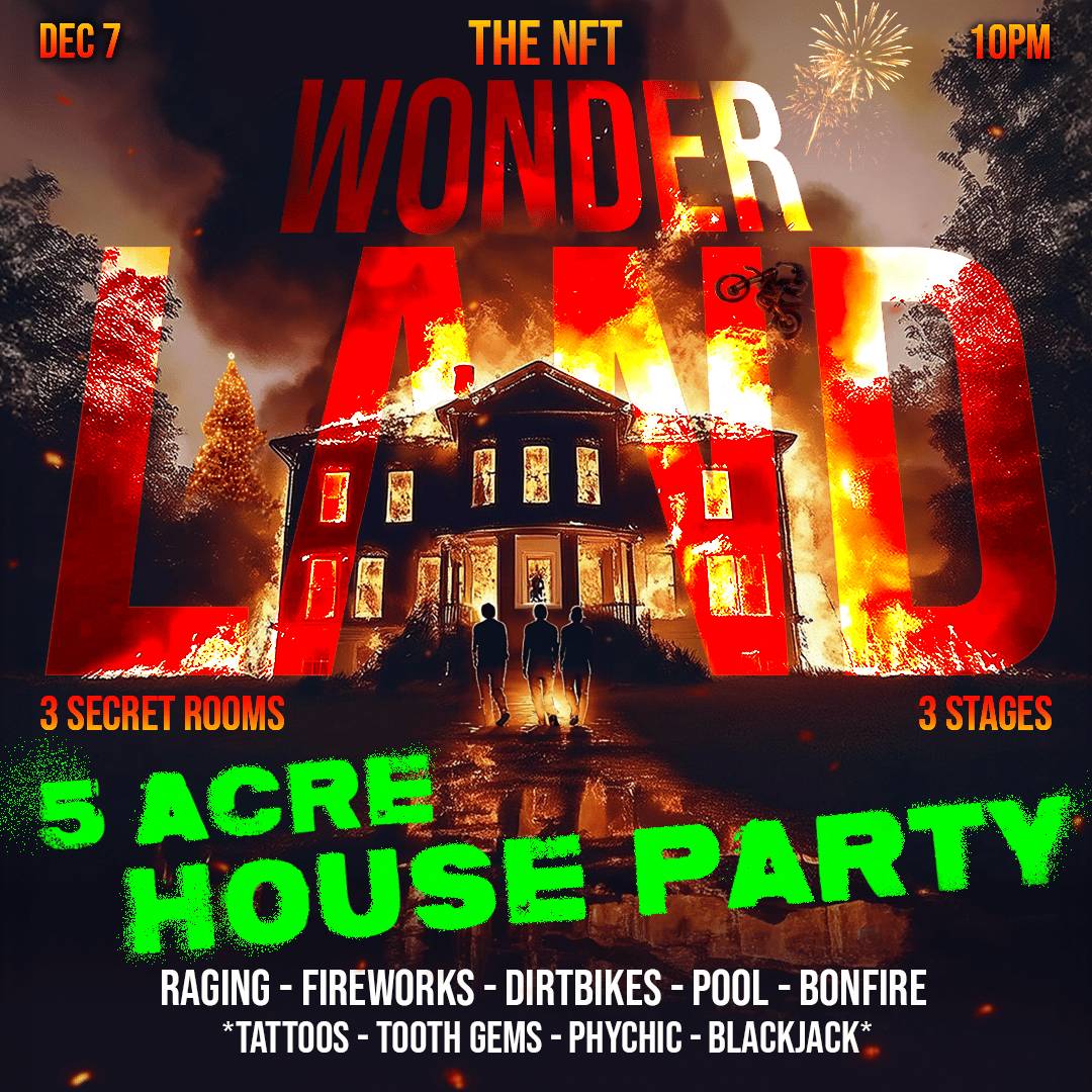 NFT WONDERLAND (HOUSE PARTY) | NFT EVENTS | Sat, Dec 7, 2024 | NFT ...