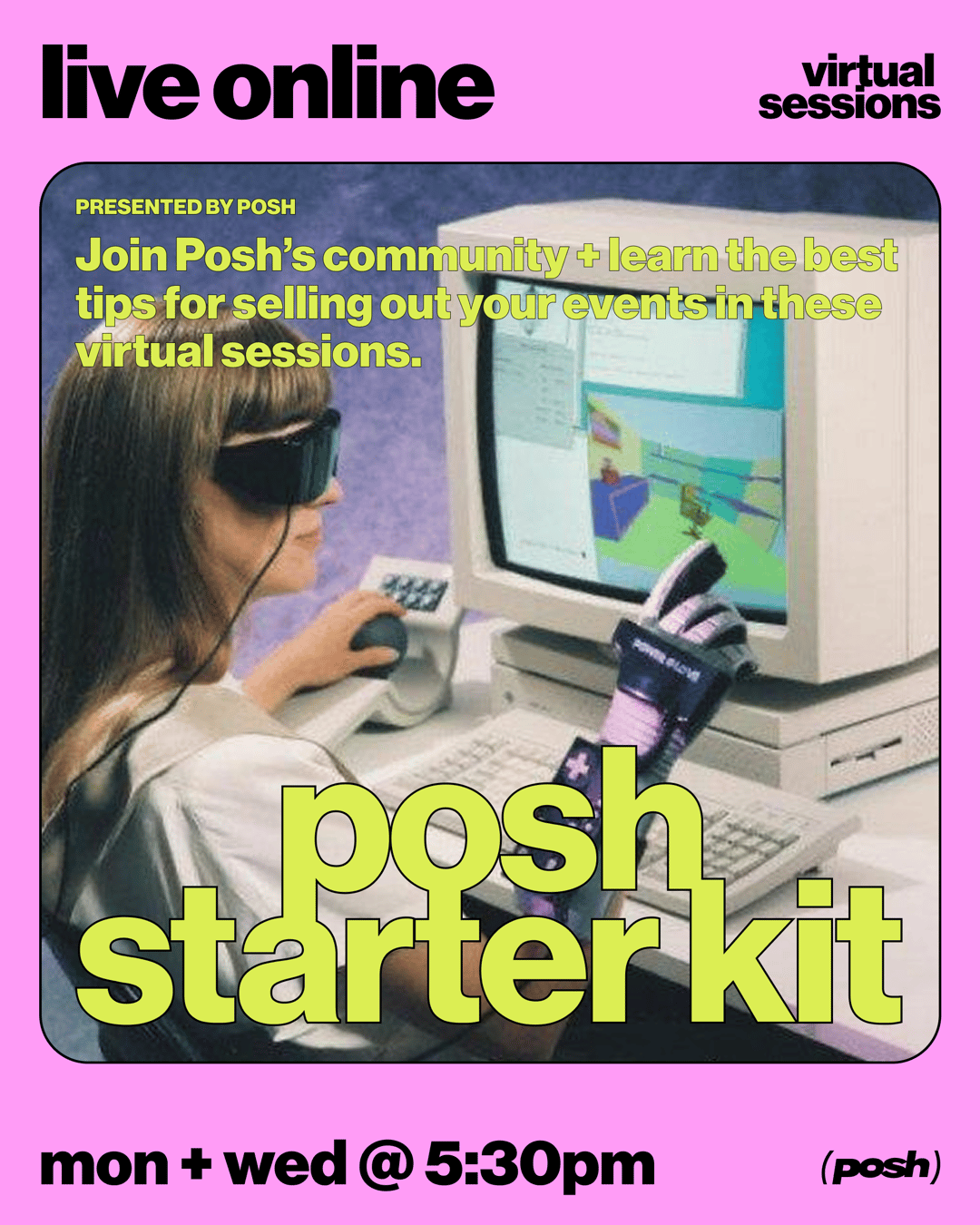 Posh Starter Kit Session | Posh | Wed, Sep 17, 2025 | 40 Crosby St, New ...