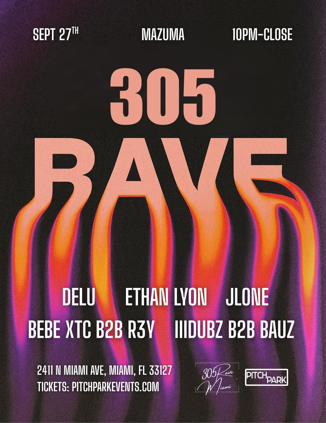 305 RAVE | Pitch Park | Sat, Sep 27, 2025 | MAZUMA
