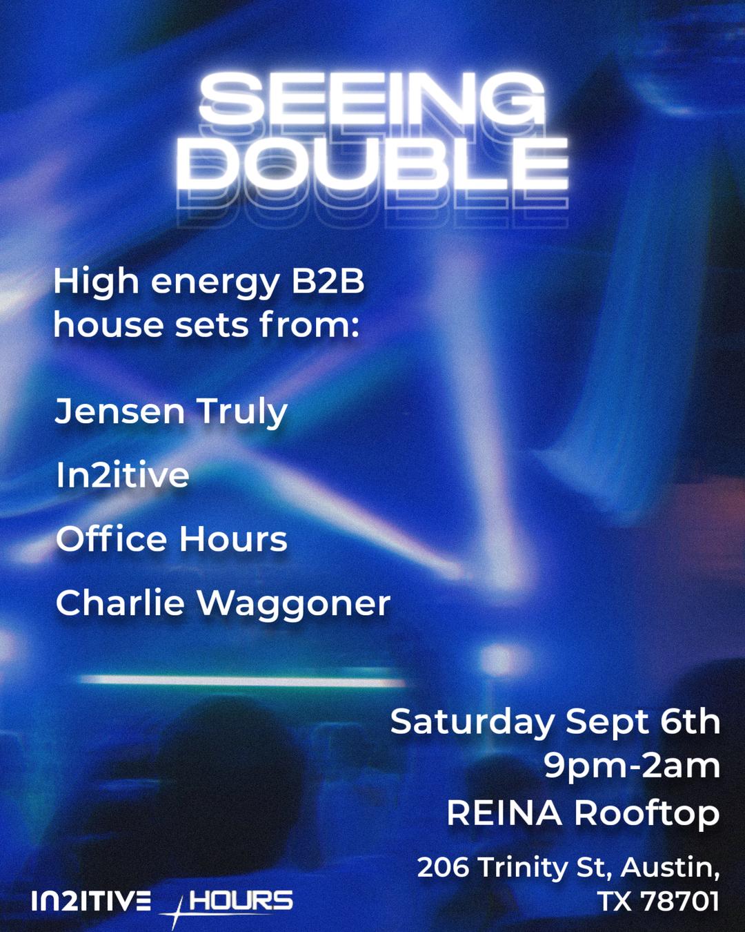 Seeing Double - Reina Rooftop | The Baths | Sat, Sep 6, 2025 | REINA ...