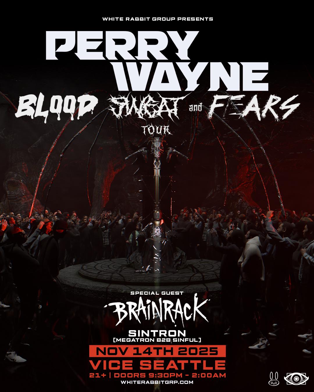 WRG Presents Perry Wayne - Blood, Sweat, and Fears Tour | White Rabbit ...
