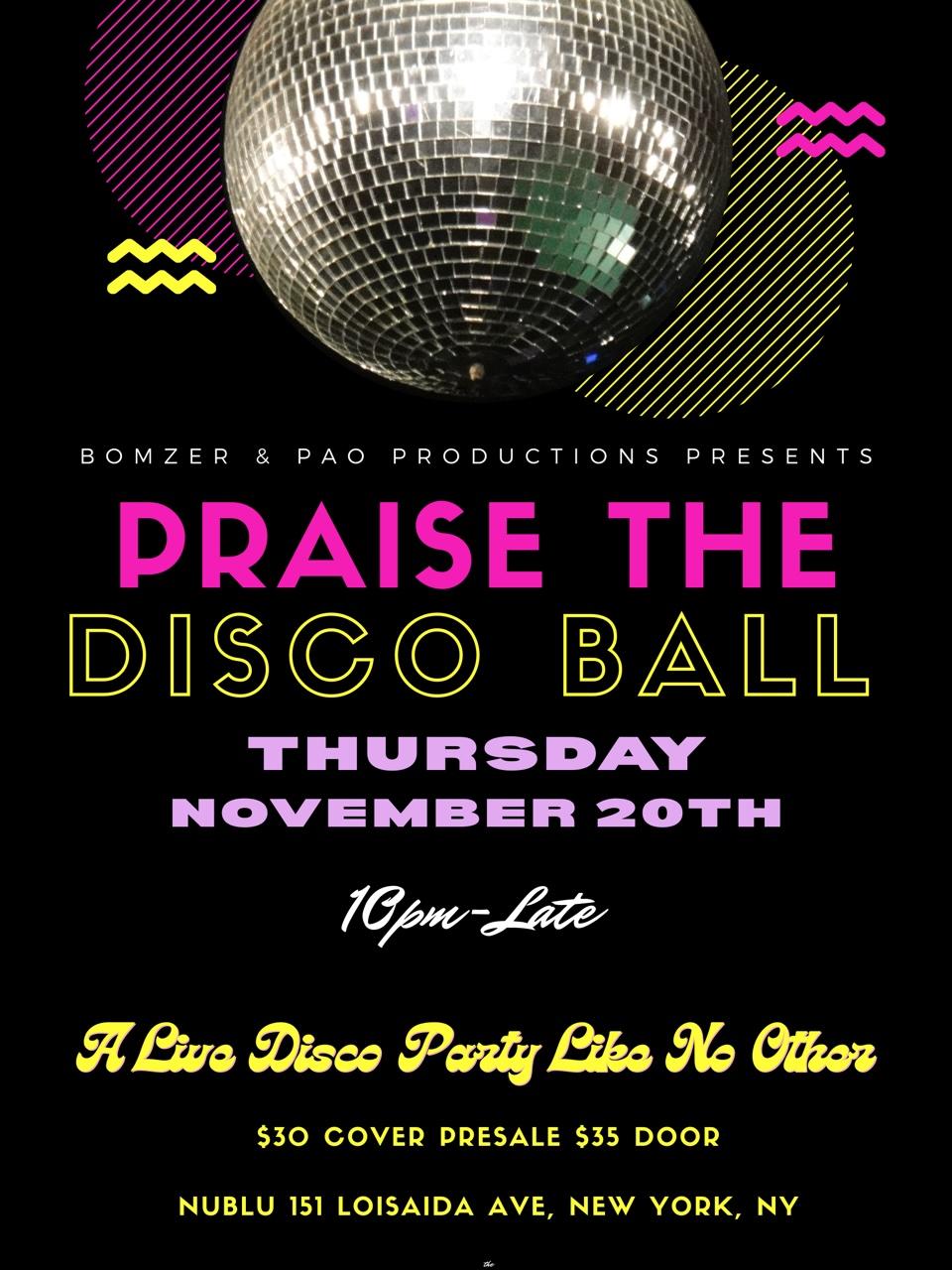 Praise The Disco Ball | NUBLU | Thu, Nov 20, 2025 | Nublu