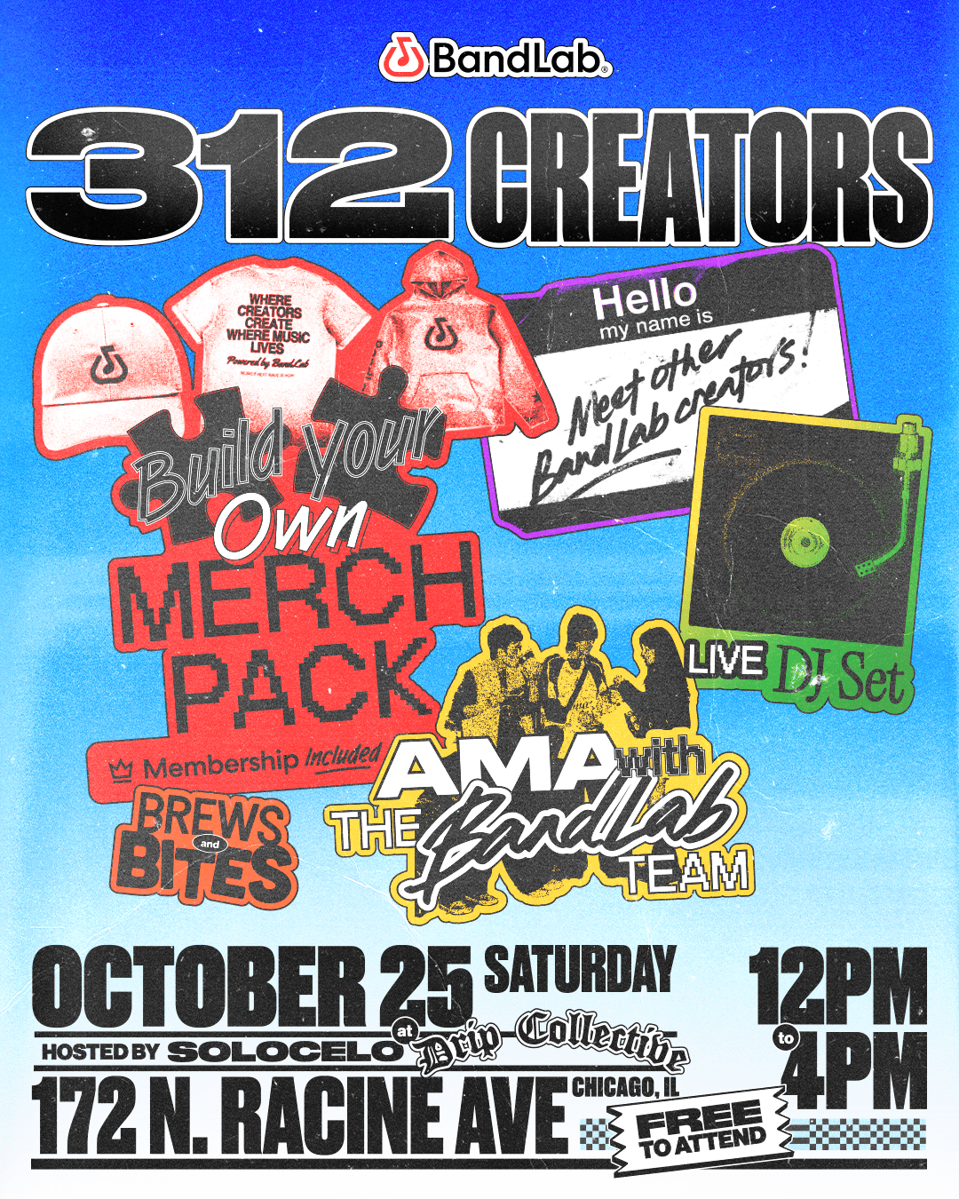BandLab Presents: 312 Creators | BandLab | Sat, Oct 25, 2025 | Drip ...