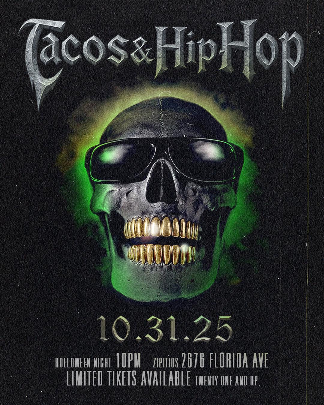 Tacos & Hip-Hop Halloween | Events by tacosandhiphop | Fri, Oct 31 ...