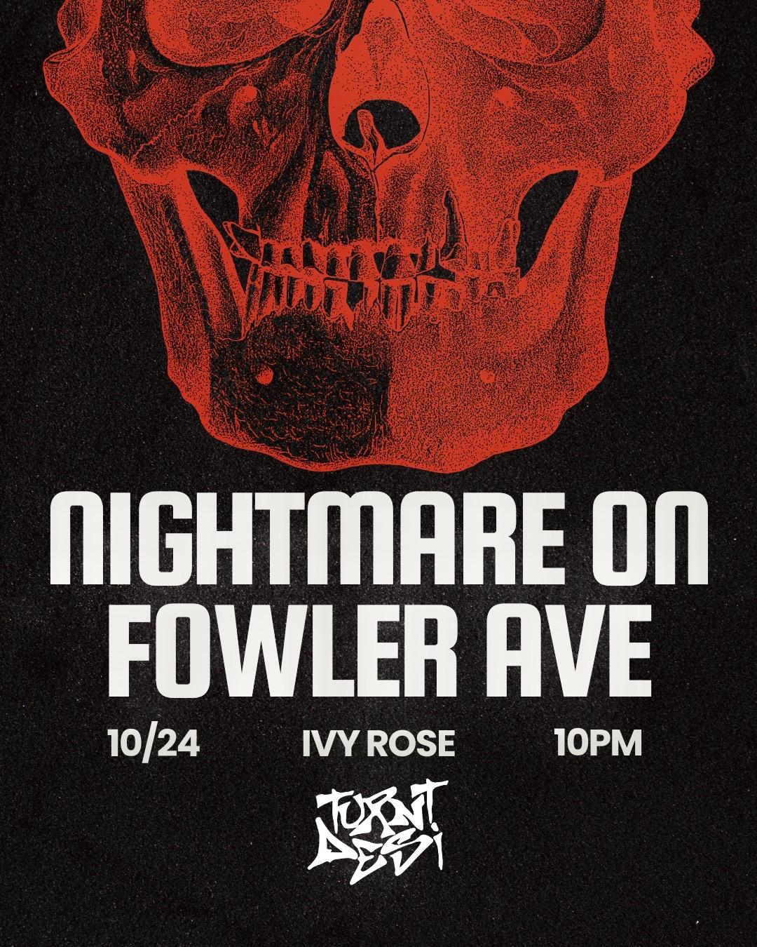 Nightmare on Fowler Ave | Ivy Rose | Fri, Oct 24, 2025 | Ivy Rose