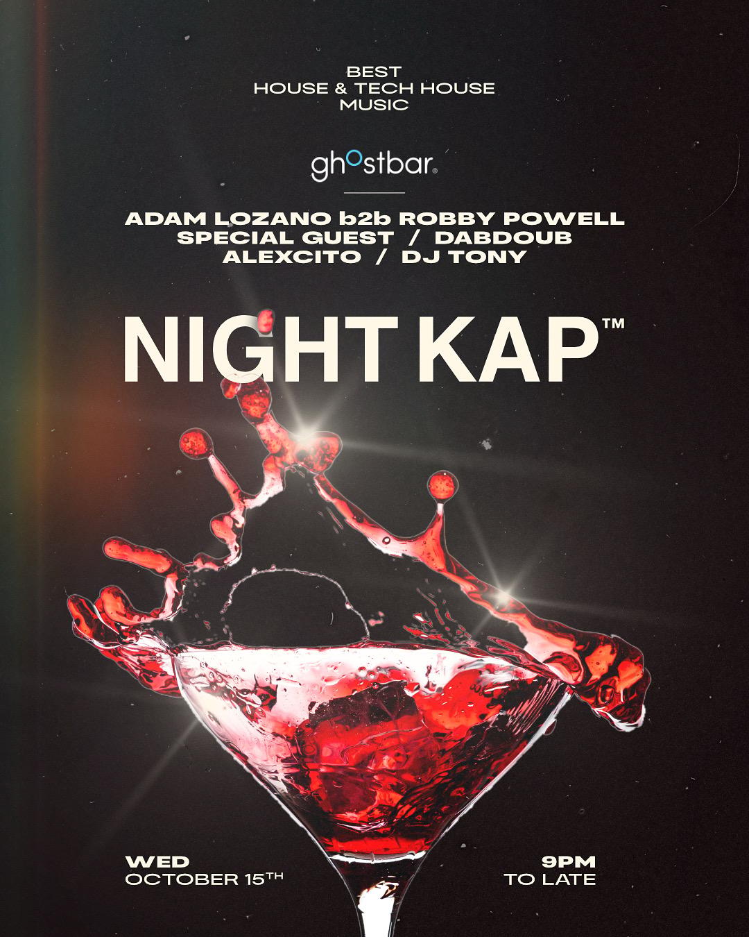 NIGHT KAP @ GHOST BAR | Night Kap | Wed, Oct 15, 2025 | Ghostbar