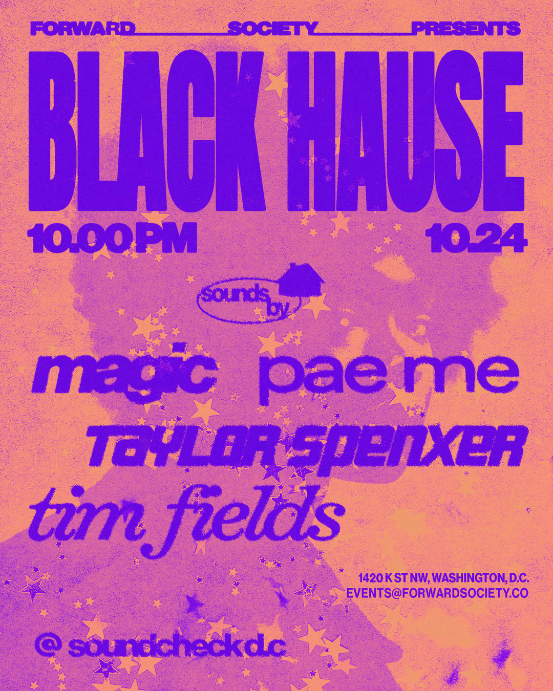 'BLACK HAUSE' FRIDAY | 10.24 | Forward Society | Fri, Oct 24, 2025 ...