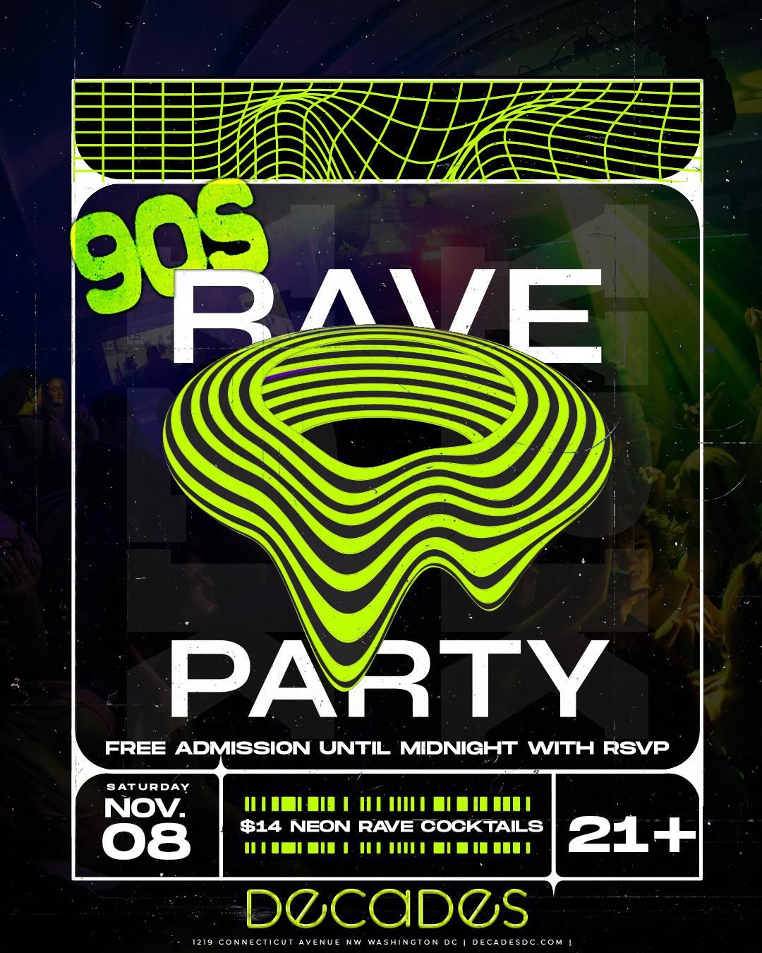 90's Rave Party | Decades | Sat, Nov 8, 2025 | Decades