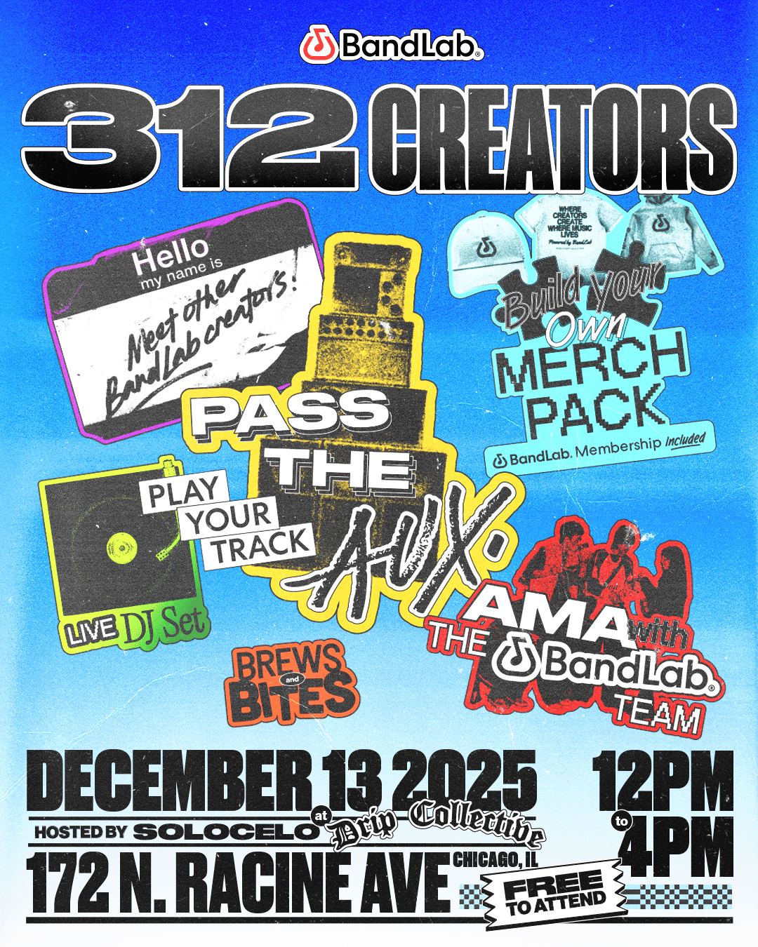 BandLab Presents: 312 Creators | BandLab | Sat, Dec 13, 2025 | Drip ...
