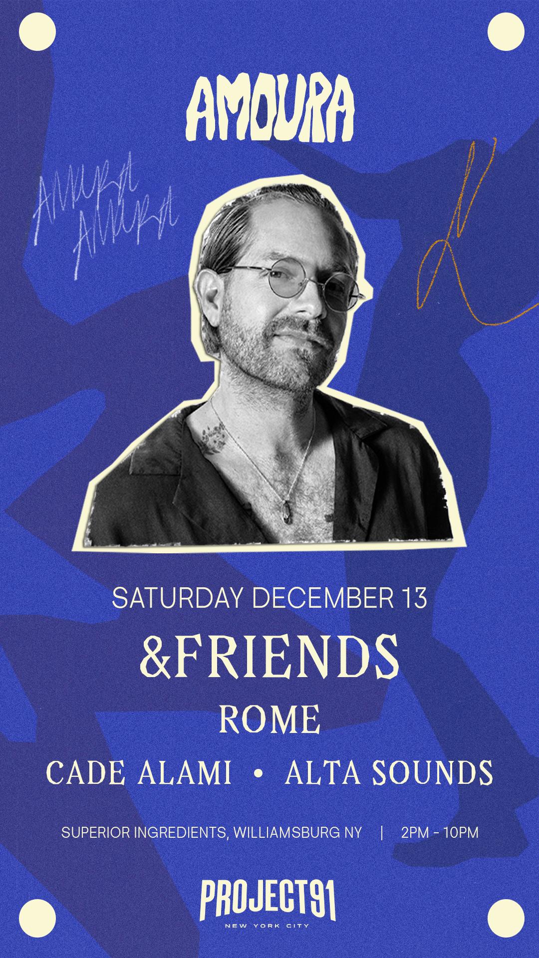 Amoura x P91 present: &friends | Amoura | Sat, Dec 13, 2025 | Superior ...