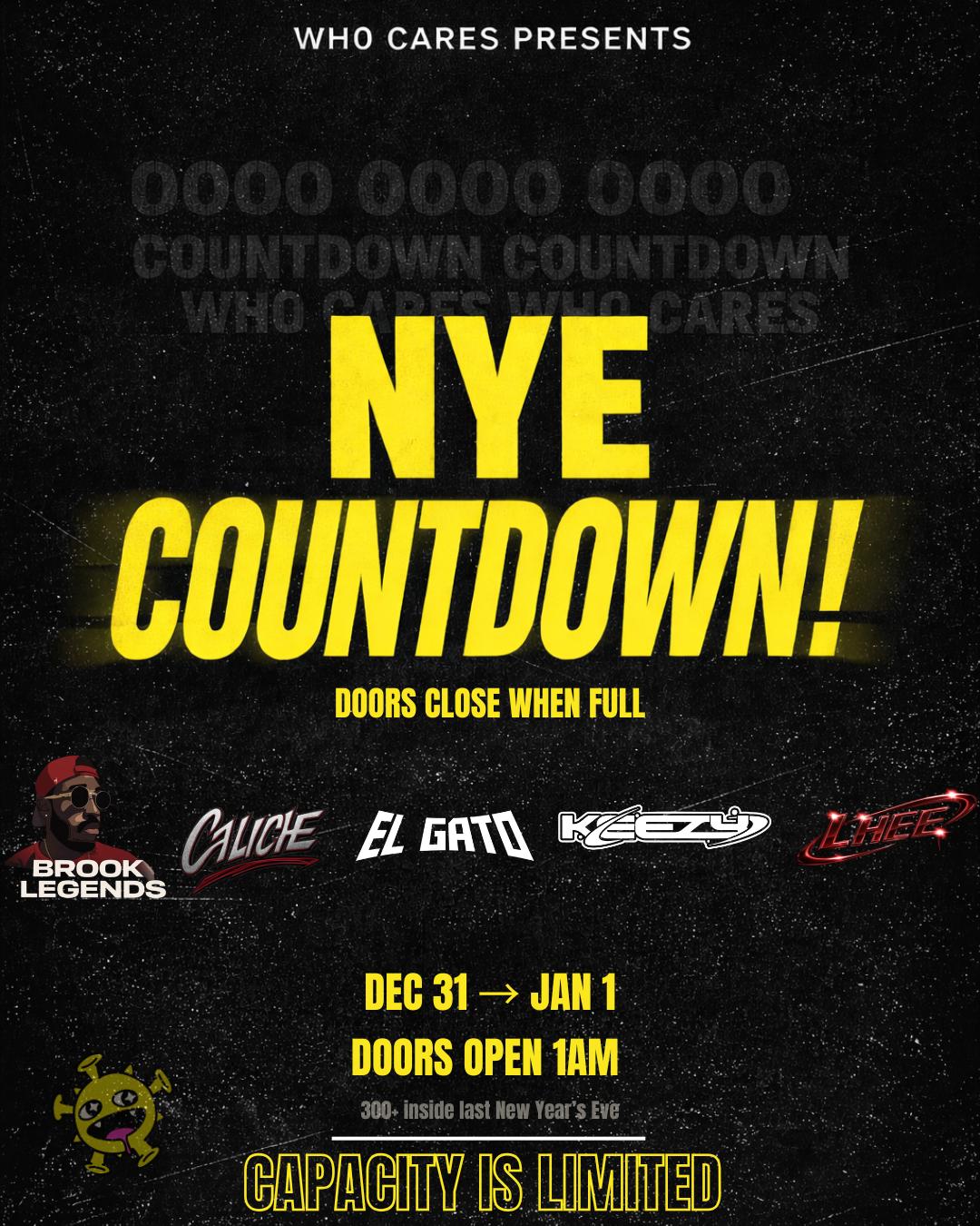 Countdown: NYE Celebration | Wh0 Cares | Thu, Jan 1, 2026 | I.D.K (The ...