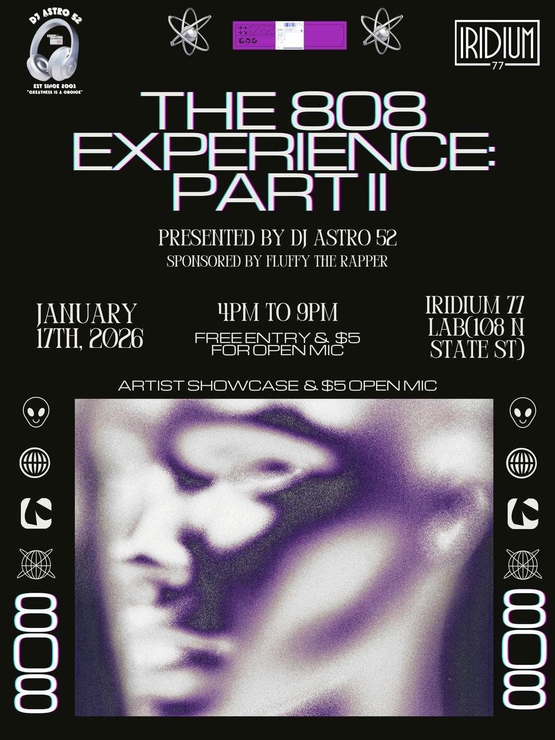 The 808 Experience: Part II | DJ Astro 52 | Sat, Jan 17, 2026 | Iridium ...